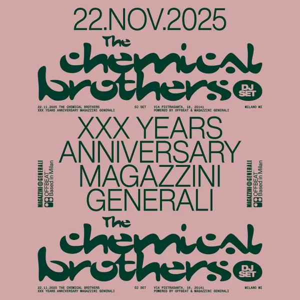 The Chemical Brothers Magazzini