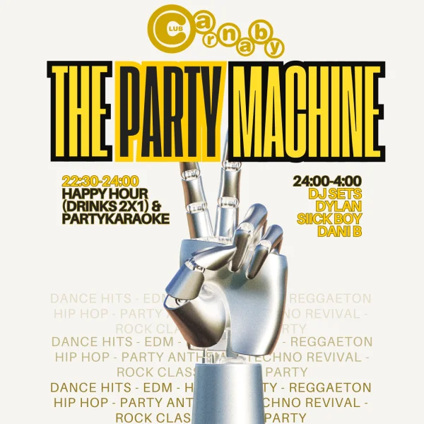 THE PARTY MACHINE @CarnabyClub