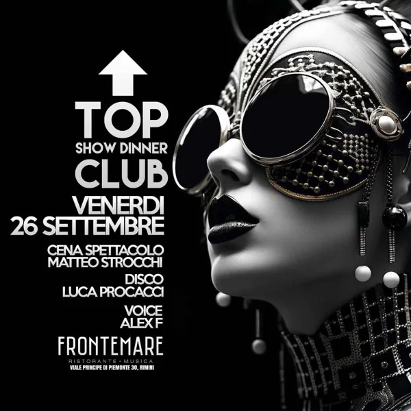 TOP show dinner CLUB @ Frontemare