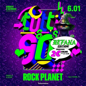Tutti a 90 Rock Planet 06 GEN 24