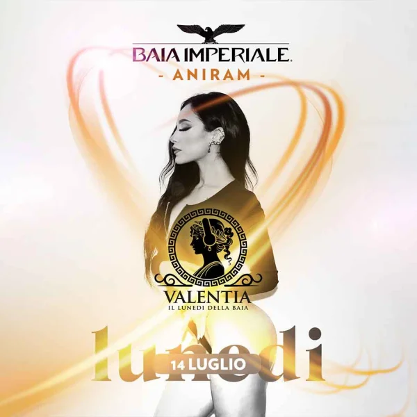 VALENTIA @ Baia Imperiale 14 Luglio 2025