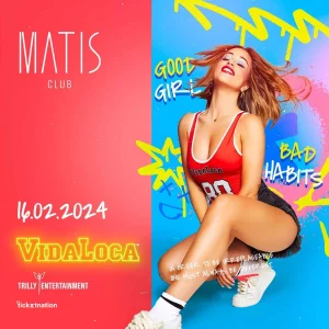 VIDA LOCA @ Matis Club