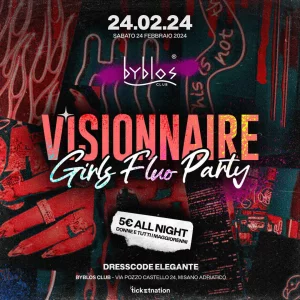 VISIONNAIRE @ Byblos Club 24 Febbraio 2024